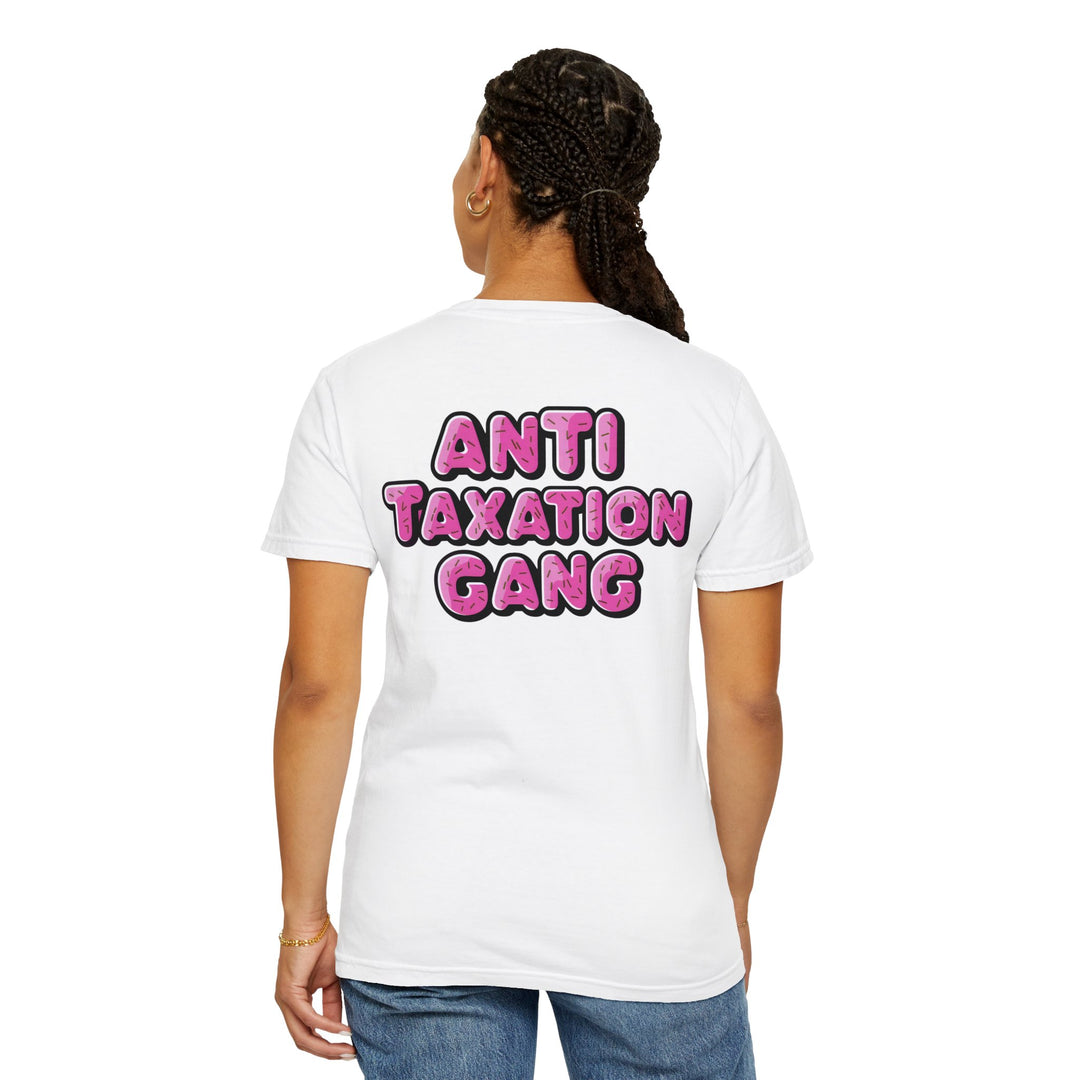 Anti Taxation Gang T-shirt