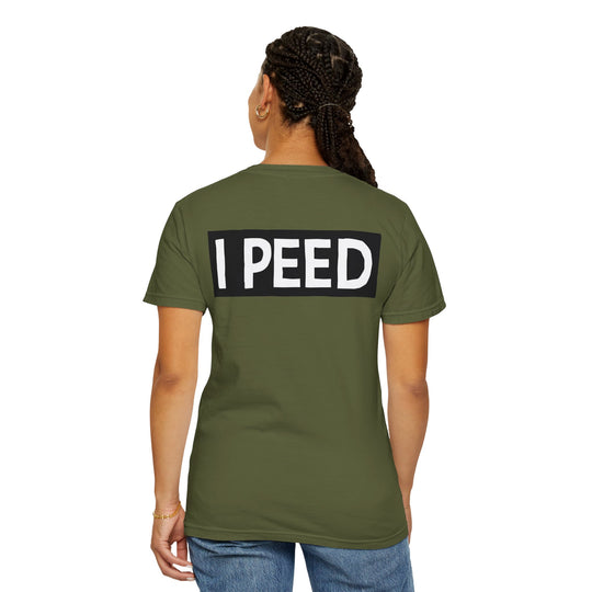 I Peed T-shirt