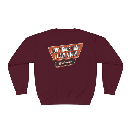 Roofie Sweatshirt