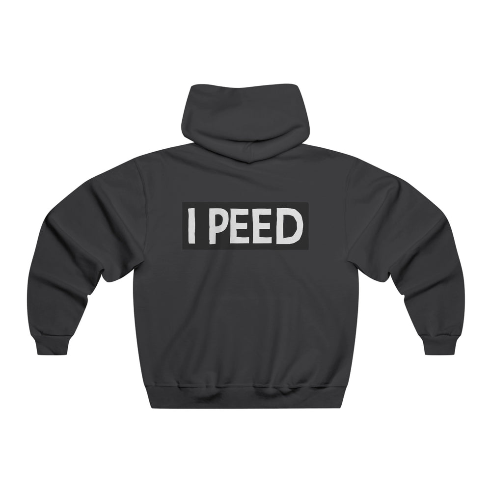 I Peed Hoodie