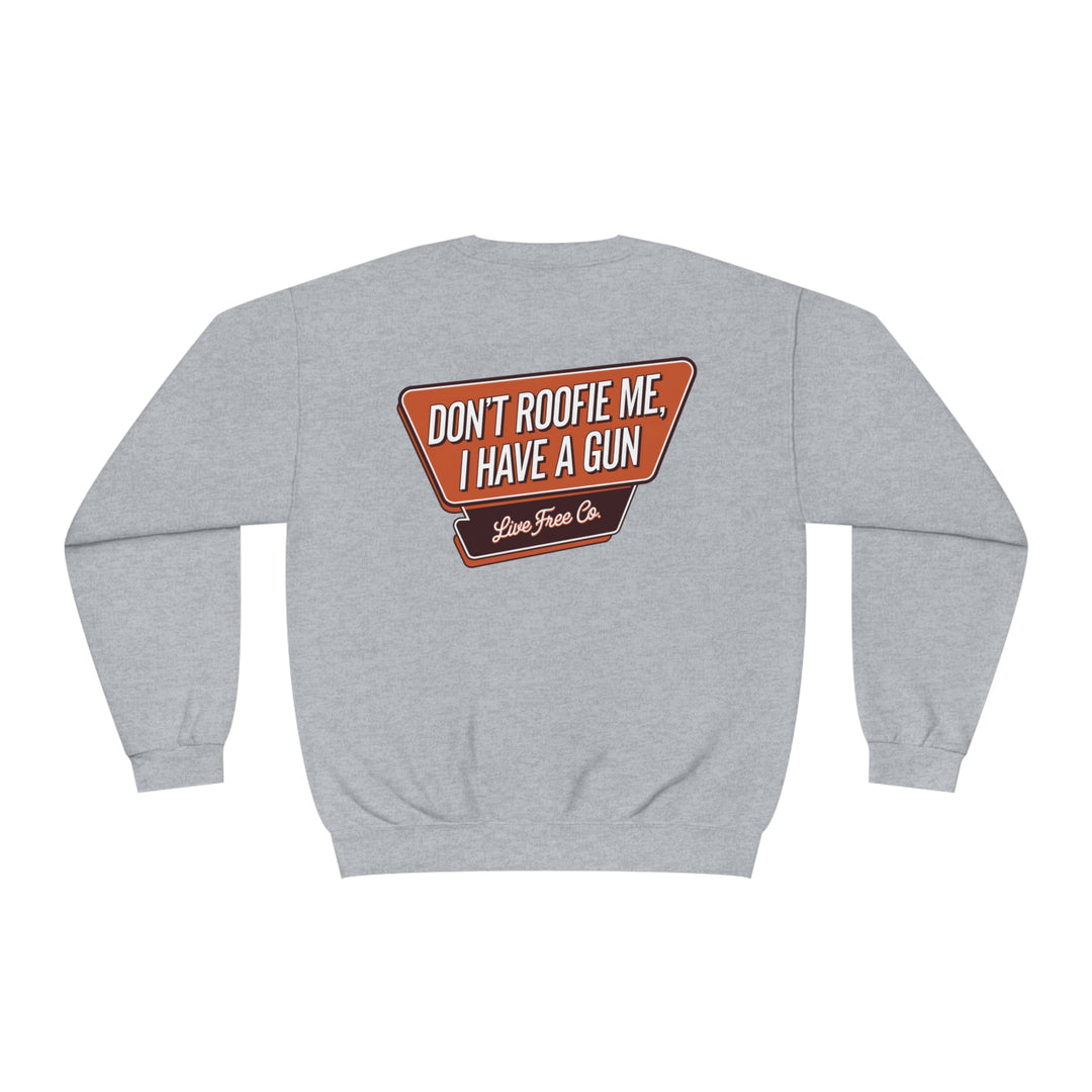 Roofie Sweatshirt