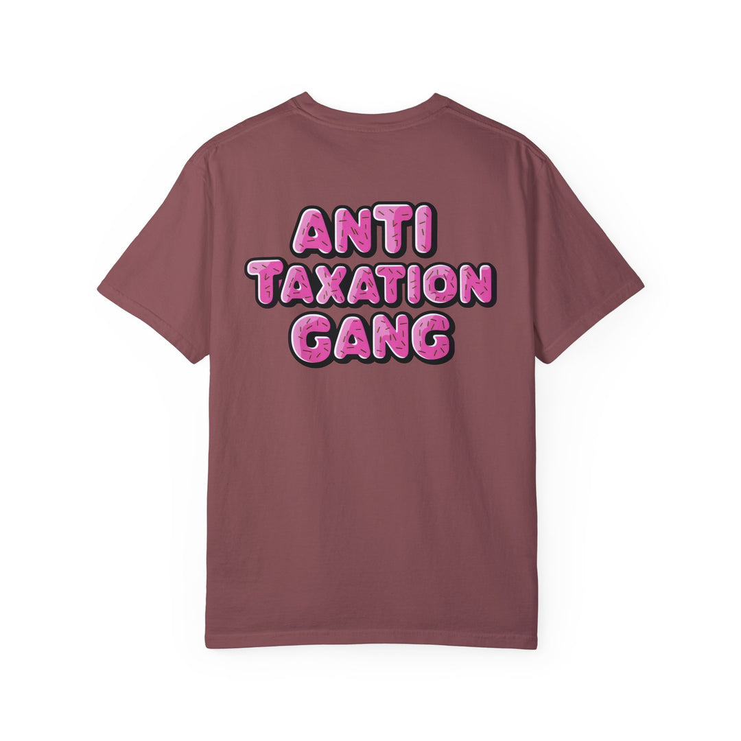 Anti Taxation Gang T-shirt