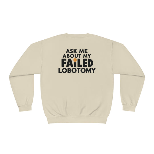 Lobotomy Sweatshirt