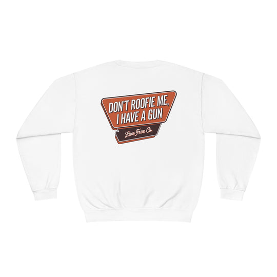 Roofie Sweatshirt