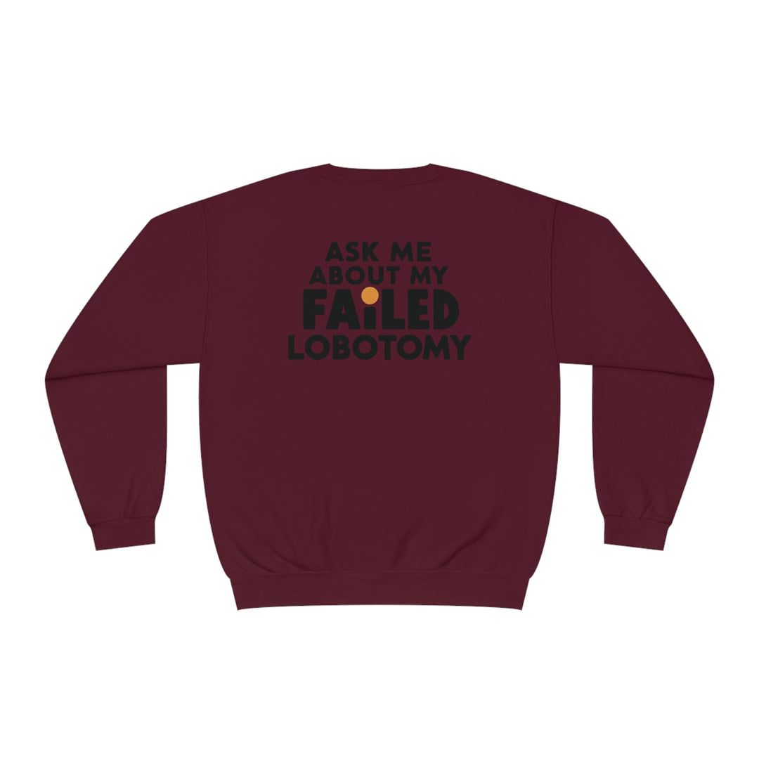 Lobotomy Sweatshirt