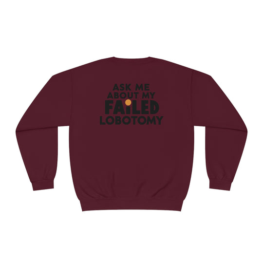 Lobotomy Sweatshirt